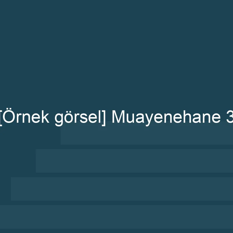 [Örnek içerik] Muayenehane albümünden 3. görsel.