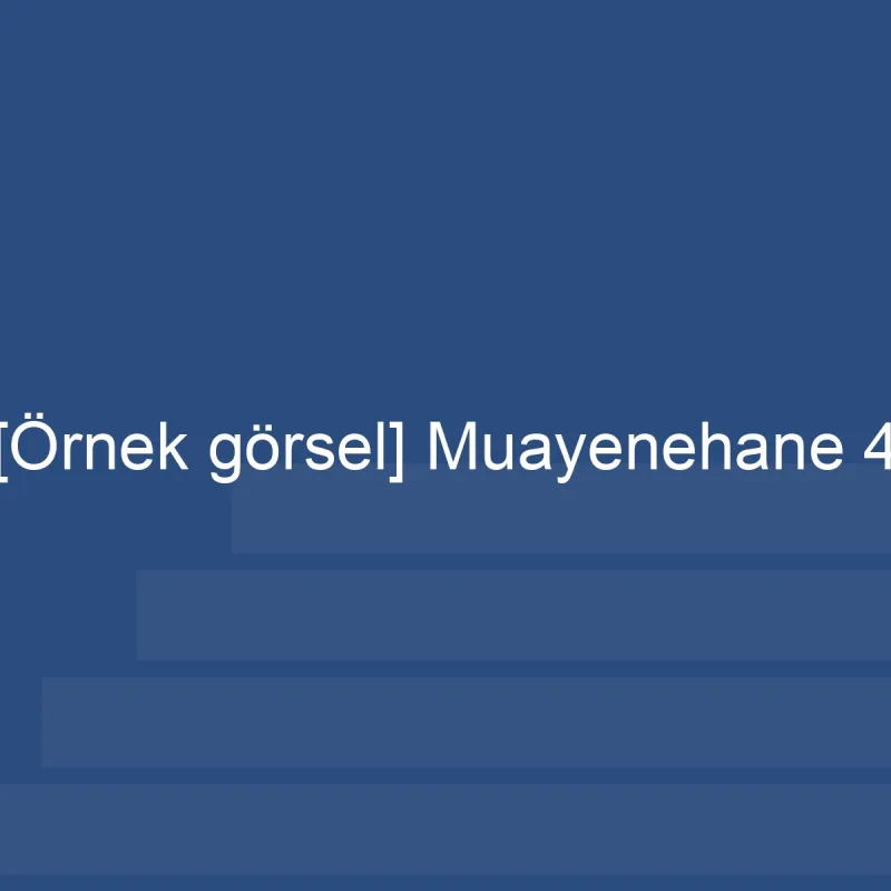 [Örnek içerik] Muayenehane albümünden 4. görsel.
